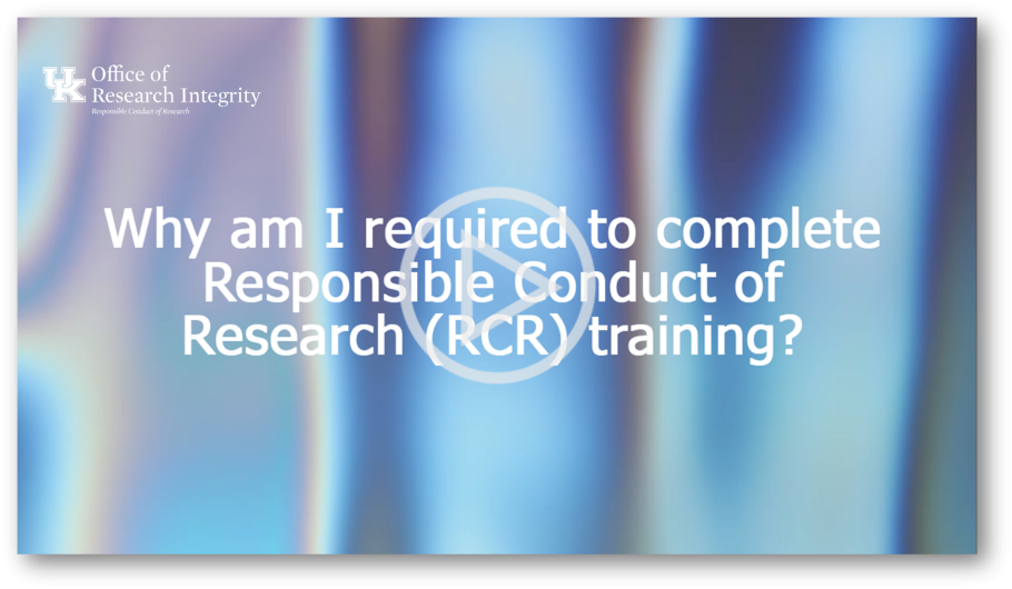 Why am I required to complete RCR training?