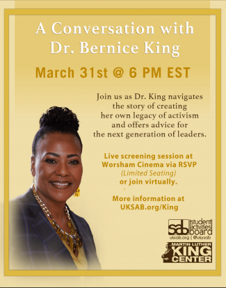 University of Kentucky Martin Luther King Center and Student Activities Board will present the talk and conversation with King, daughter of Martin Luther King Jr. and Coretta Scott King.